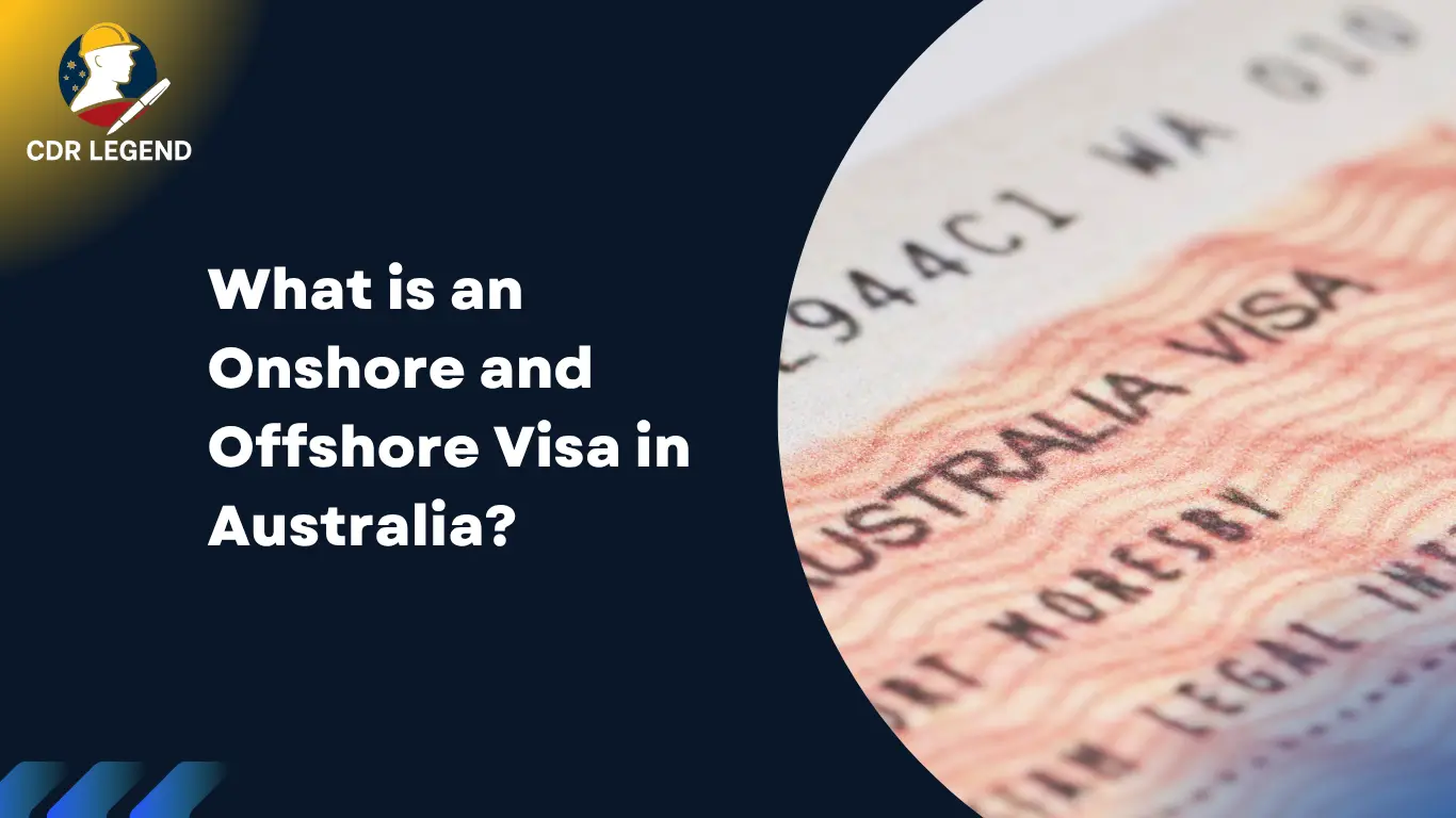 What is an Onshore and Offshore Visa in Australia