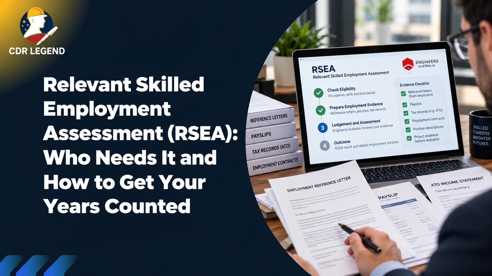 Engineer preparing documents for a Relevant Skilled Employment Assessment